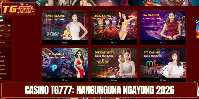 Casino TG777: Nangunguna ngayong 2026