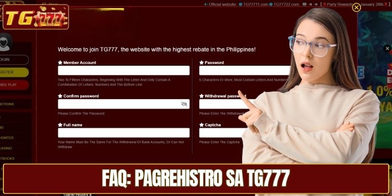 FAQ: Pagrehistro sa TG777