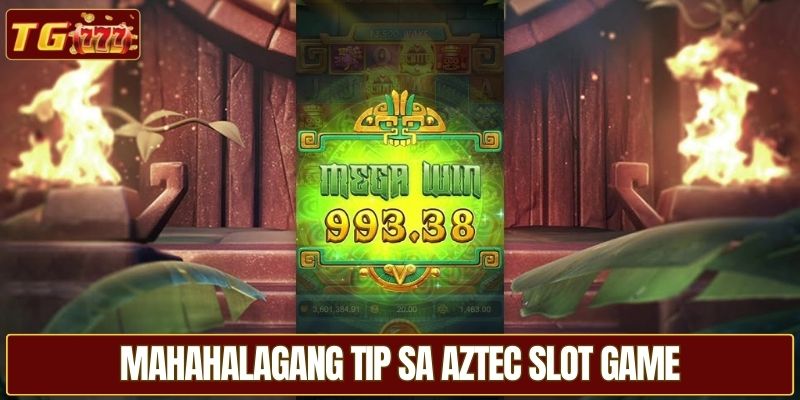 Mahahalagang tip sa Aztec slot game