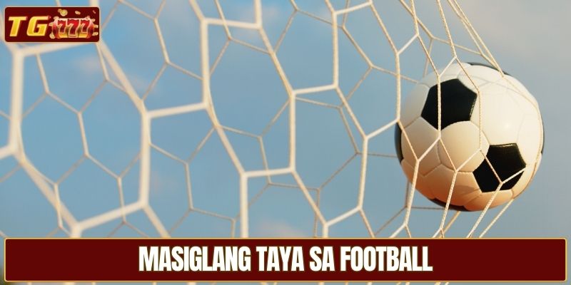 Masiglang taya sa football
