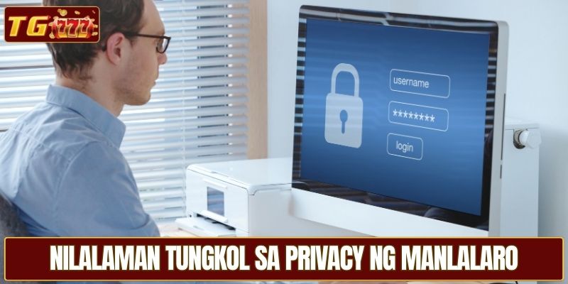 Nilalaman tungkol sa privacy ng manlalaro