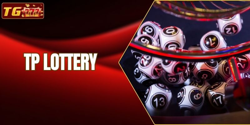TP Lottery - Ang Nangungunang Online Lottery Lobby sa TG777